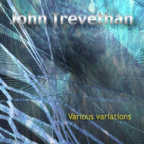 12 John Trevethan - Various Variations