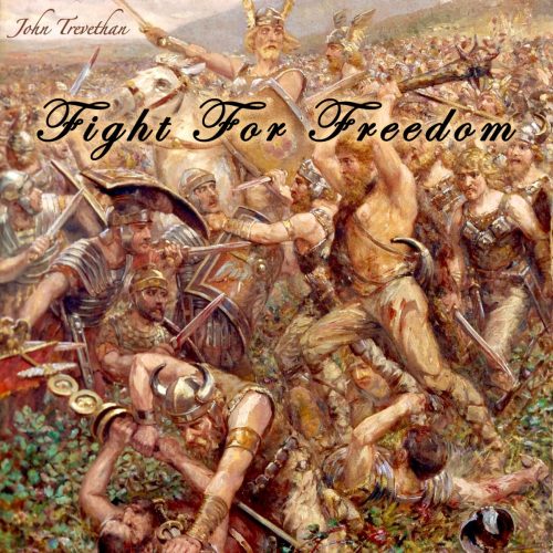 17 John Trevethan - Fight For Freedom